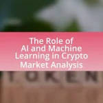 The Role of AI and Machine Learning in Crypto Market Analysis